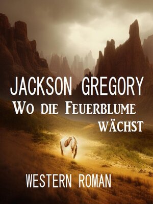 cover image of Wo die Feuerblume wächst